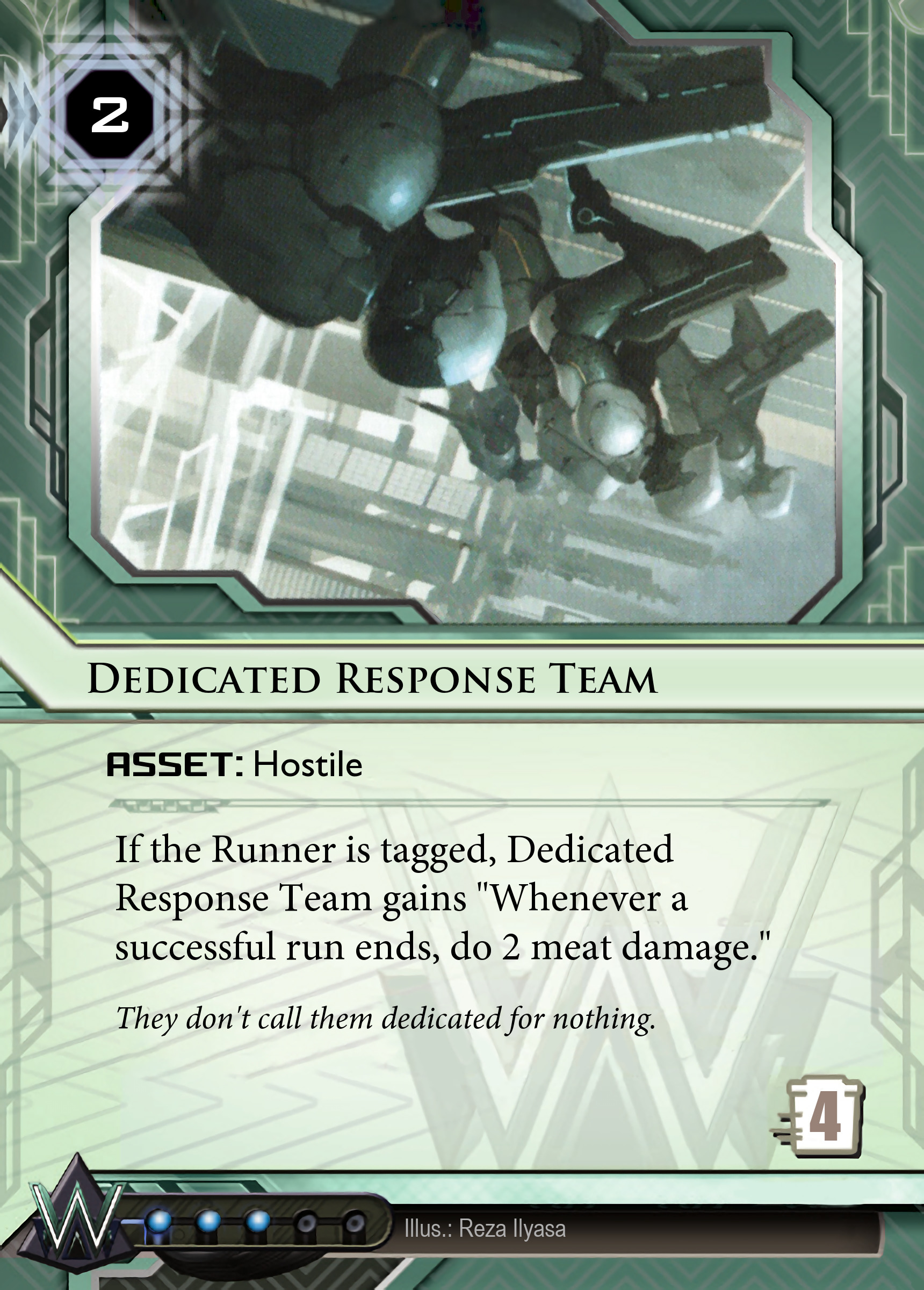 Dedicated Response Team