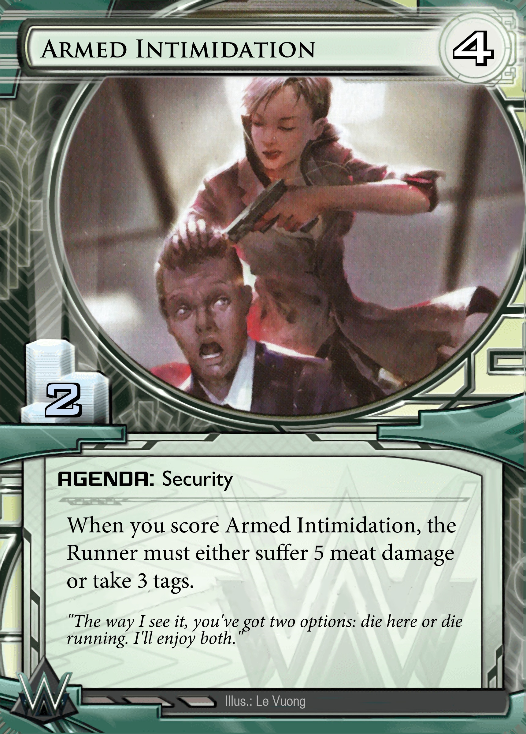 Armed Intimidation